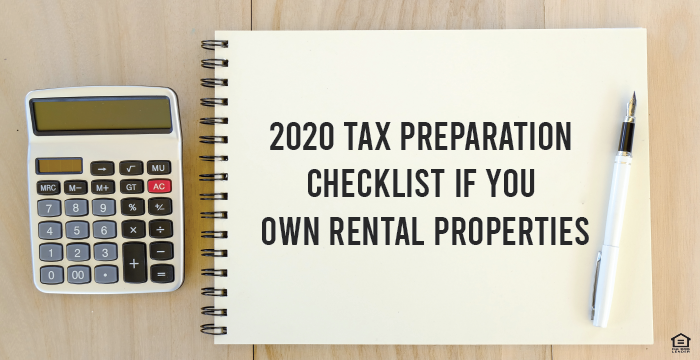 2020 Tax Preparation Checklist If You Own Rental Properties